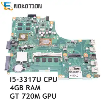 NOKOTION X450CC ОСНОВНАЯ ПЛАТА Для ASUS X459CC X450CC X450C X450 Материнская плата ноутбука I5-3317U CPU + 4G RAM + GT720M