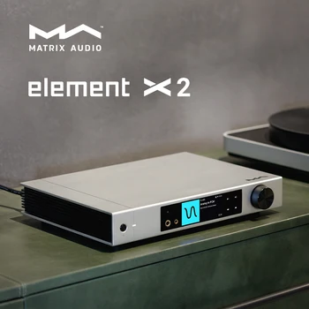 Музыкальный проигрыватель Matrix Element X2 Roon Ready Player ES9038PRO DAC Pre-amp, Полностью сбалансированный усилитель для наушников